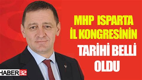 Mhp Isparta İl Kongresinin Tarihi Belli Oldu