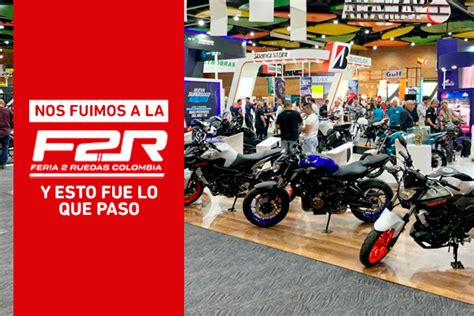 Feria de las dos ruedas Medellín 2023 Quieromimoto