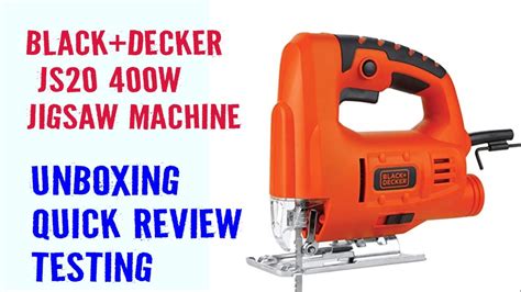 Black Decker Js W Jigsaw Machine Youtube