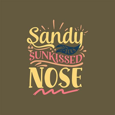 Sandy Toes Sunkissed Nose Digital Art By Anh Nguyen Pixels