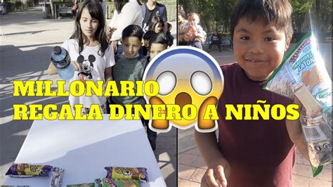 MILLONARIO REGALA DINERO A NIÑOS EN EL PARQUE YouTube