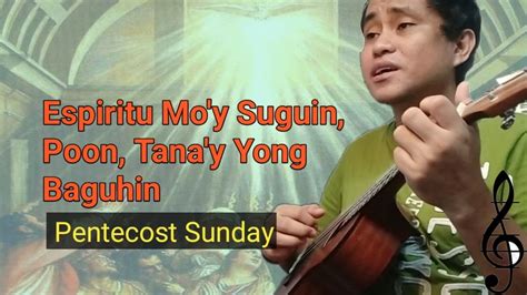 Espiritu Mo Y Suguin Poon Tana Y Yong Baguhin May Youtube