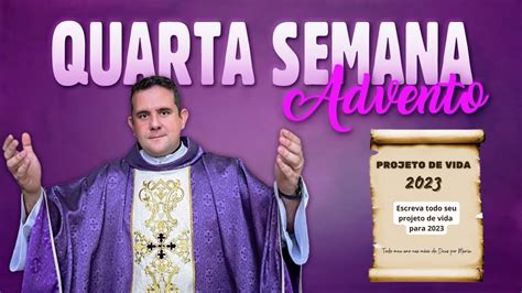 Quarta Semana Do Advento Na Par Quia De Santa Rita De Dezembro