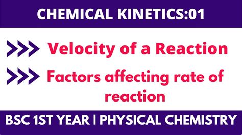 Chemical Kinetics 01 Bsc 1st Year Physical Chemistry2nd Semester