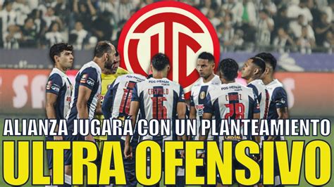 ALIANZA LIMA vs UTC NIXON PEREA SALDRÁ CON TODO ESTE SÁBADO