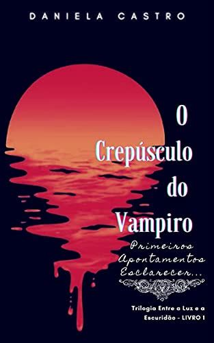 Pdf O Crep Sculo Do Vampiro Primeiros Apontamentos Esclarecer