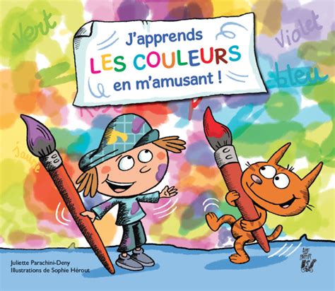 Japprends Les Couleurs En Mamusant Lire C Est Partir