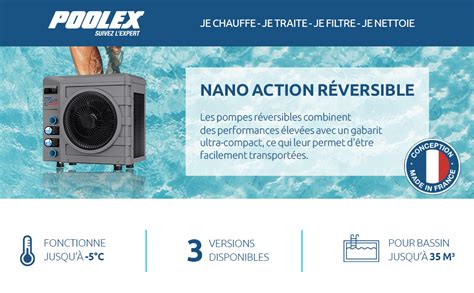 Pompe Chaleur R Versible Nano Action W Poolex Pour Petits Bassins