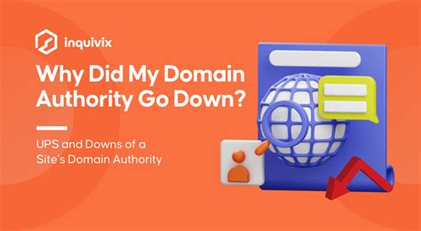 Why Did My Domain Authority Go Down Ups And Downs Of A Sites Domain