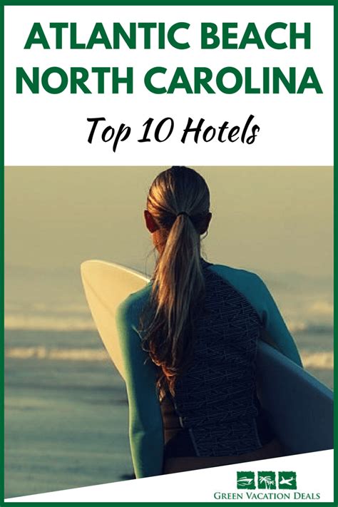 Top 10 Atlantic Beach NC Hotels | Green Vacation Deals