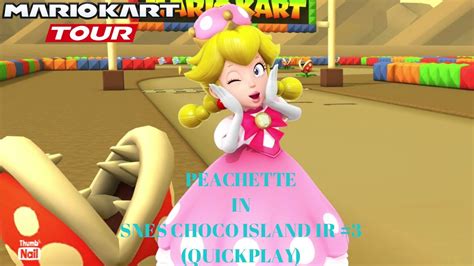 Mario Kart Tour Peachette In Snes Choco Island 1r 3 Quickplay Youtube