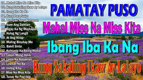 PAMATAY PUSO MUSIKA Tagalog Love Songs Lumang Tugtugin 60 S 70 S