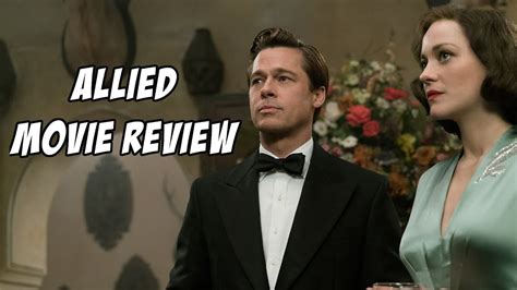 Allied Movie Review Youtube