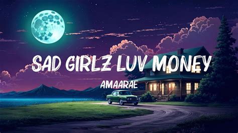 Amaarae Sad Girlz Luv Money Remix Lyrics Ft Kali Uchis Moliy Mix