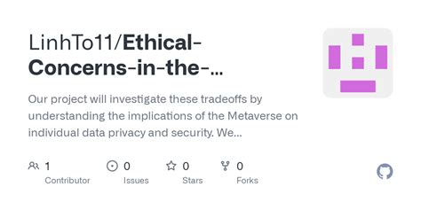 Github Linhto Ethical Concerns In The Metaverse Our Project Will