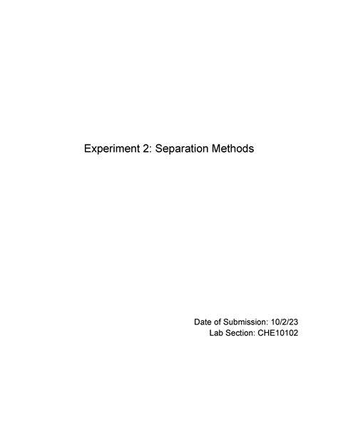 Experiment 2 Lab 2 Separation Methods Experiment 2 Separation