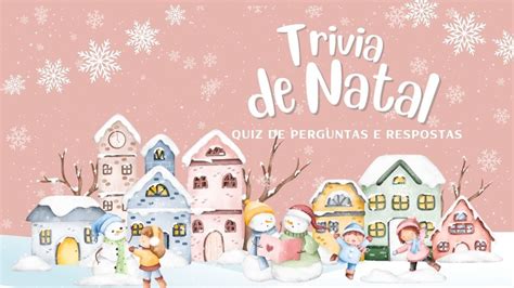 Trivia De Natal Quiz De Perguntas E Respostas