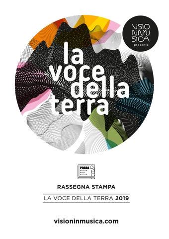 La Voce Della Terra 2019 Rassegna Stampa Cartaceo By Visioninmusica