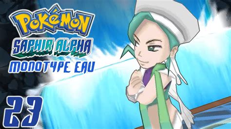 Pok Mon Saphir Alpha Monotype Eau Ep Bataille D Eau