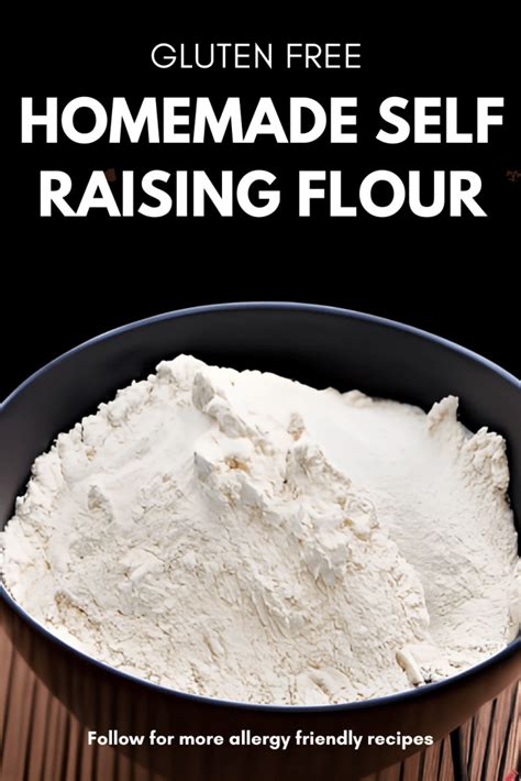 Homemade Glutenfree SelfRaising Flour - Limitless Allergies