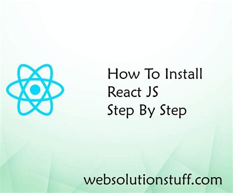 How To Install React Js Step By Step