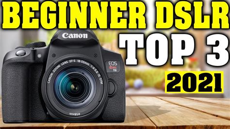 Top Best Entry Level Dslrs Best Beginner Dslr Camera Youtube