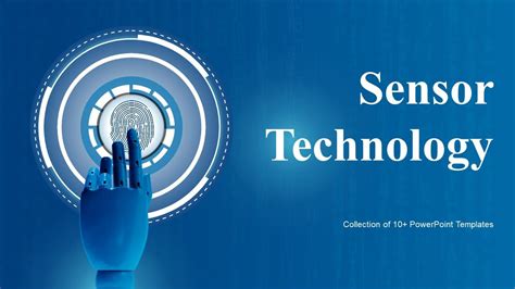 Top 10 Sensor Technology Powerpoint Presentation Templates In 2025