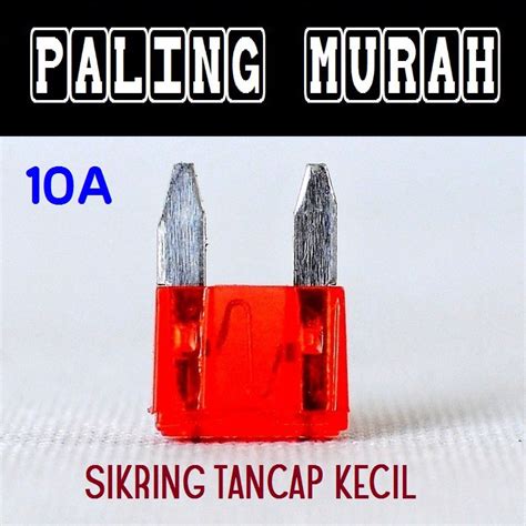 Jual Sikring Tancap Kecil A Fuse Sekring Tancep Ampere Amper Merah