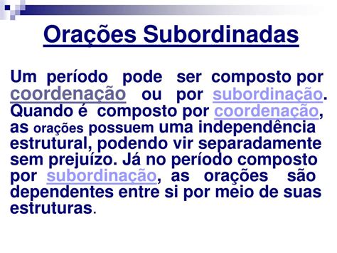 PPT Orações Subordinadas PowerPoint Presentation free download ID