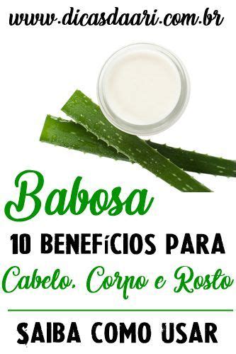 Como usar a babosa para cuidar do rosto corpo e cabelos 10 Benefícios