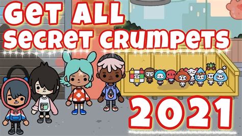 How To Get All The Secret Crumpets In Toca Life World For Free 2021