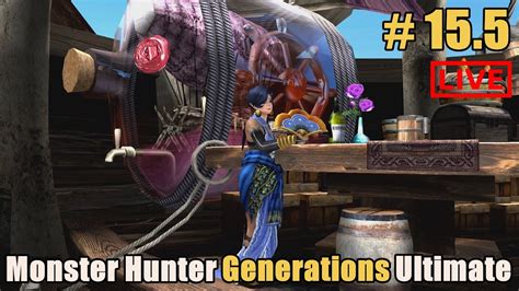 Monster Hunter Generations Ultimate G G Youtube