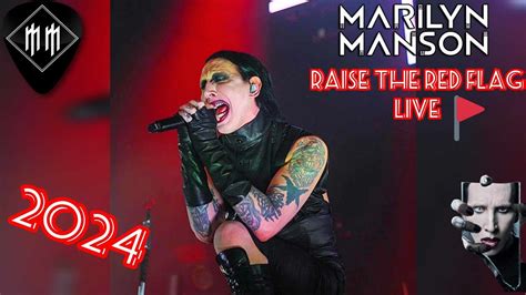 Marilyn Manson Raise The Red Flag Live 2024 YouTube