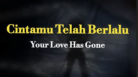 Cintamu Telah Berlalu Chrisye Lirik Lagu YouTube