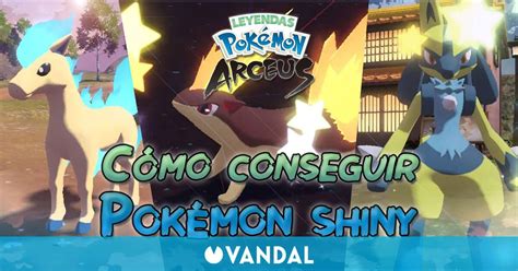 Conseguir Pokémon shiny en Leyendas Pokémon Arceus Métodos bonus y más