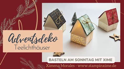 Anleitung Teelichthäuser Adventsdeko mit dem Stanzformen Feierliche