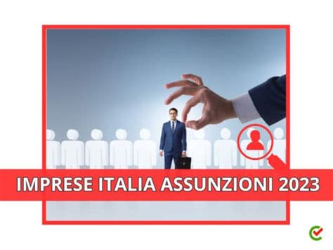 Imprese Italia Assunzioni 2023 430 Mila Posti A Novembre