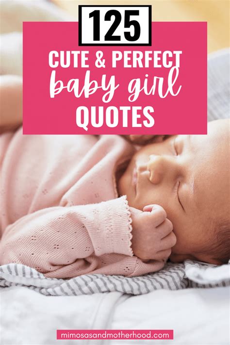 Perfect Baby Girl Quotes Mimosas Motherhood