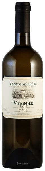 2021 Casale Del Giglio Viognier Lazio Bianco Vivino United States