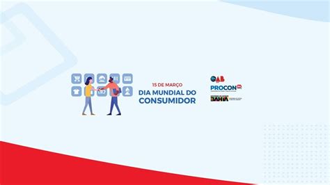 Semana Do Consumidor Procon Ba Divulga Ranking Das Empresas Mais