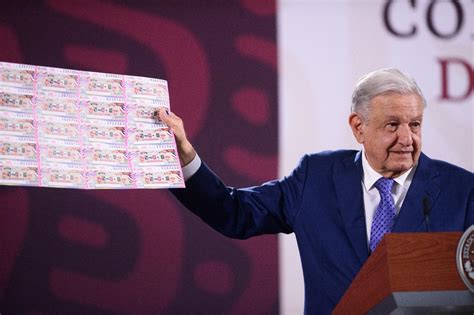 Presidente Amlo Invita Al Ltimo Gran Sorteo Especial De Su Gobierno