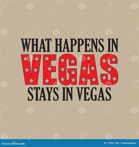 What Happens In Vegas Stays In Vegas Vector Illustration Design For