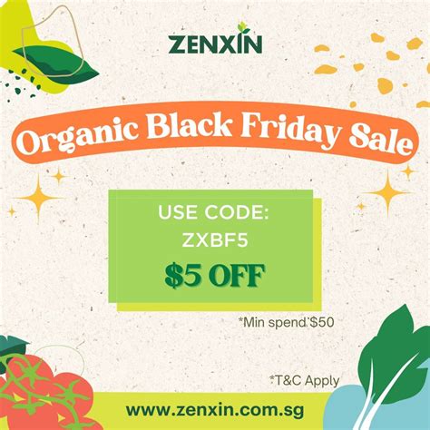 Zenxin Organic Food Singapore Zenxin Organic Black Friday Sale 5 Off