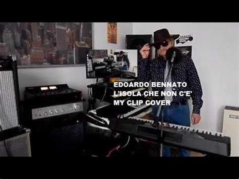 Edoardo Bennato L Isola Che Non C E My Cover Youtube