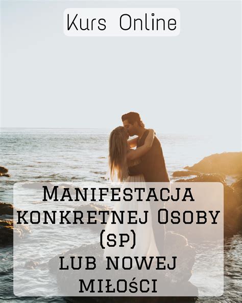 KURS ONLINE SLEF CONCEPT DROGA DO SPEŁNIENIA MARZEŃ Wykreuj Swoje Życie