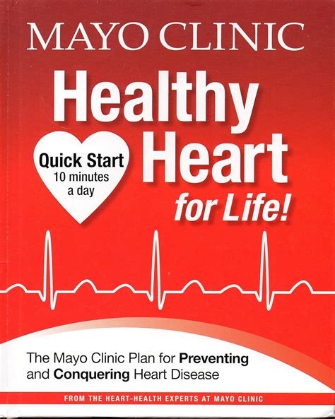 Mayo Clinic Healthy Heart For Life The Mayo Clinic Plan For