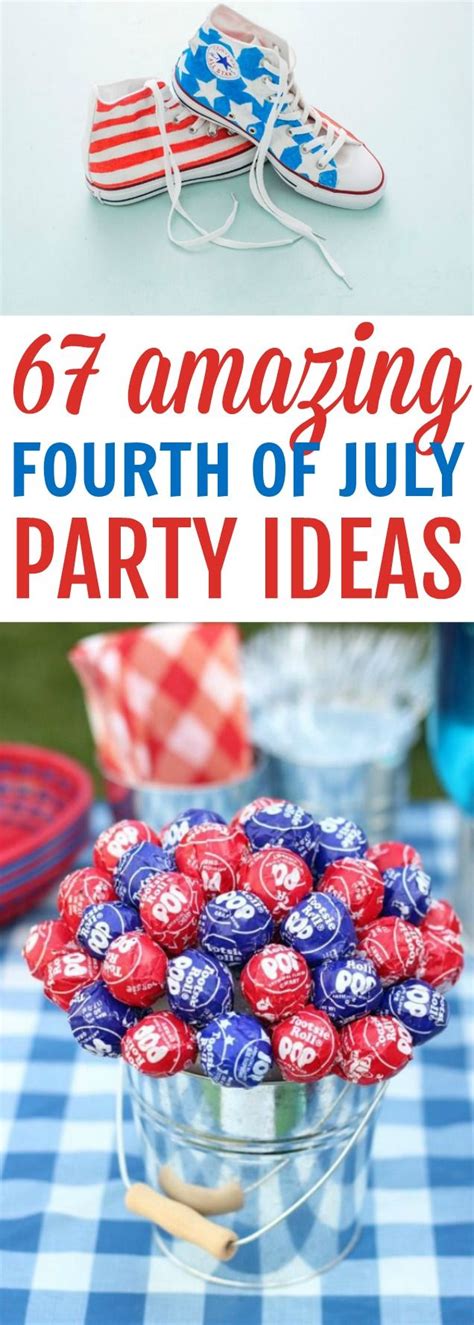 67 Amazing Fourth Of July Party Ideas July Party Fourth Of July Fourth Of July Decor