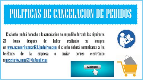 Politicas De Cancelacion Y Pedido P Gina Web De Accesoriosmaar