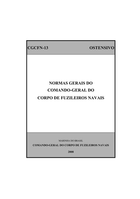 CGCFN 13 Normas Gerais Do Comando Geral Do Corpo De Fuzileiros Navais