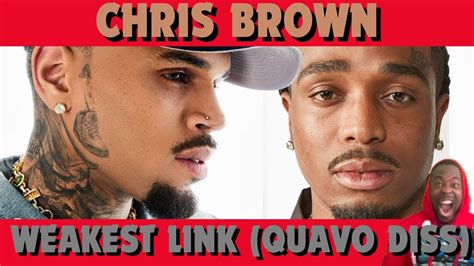 Chris Went In Chris Brown Weakest Link Quavo Diss Lyrics